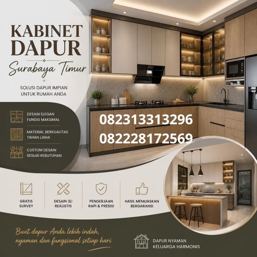 Jasa kabinet dapur Surabaya Timur