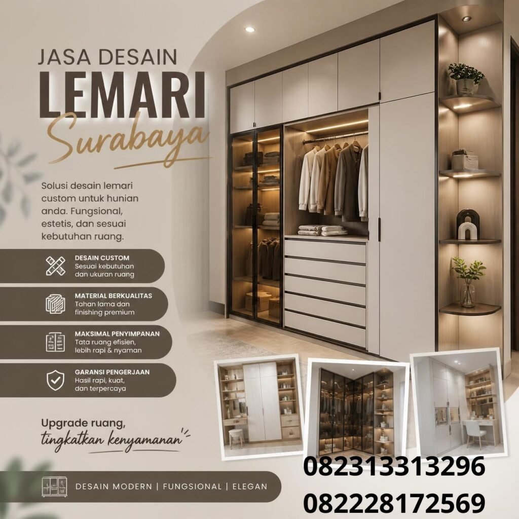 Jasa desain lemari custom Surabaya