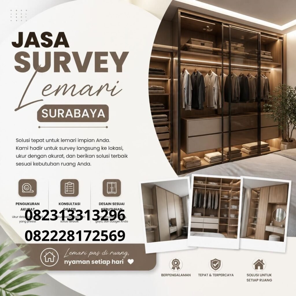 Survey furniture custom Surabaya